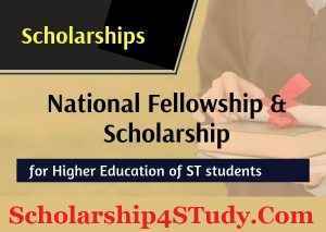 National Fellowship for Higher Education of ST Students 2019-2020