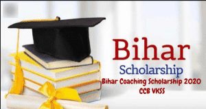  Bihar Coaching Scholarship 2020 CCB VKSS