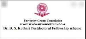 Dr. D. S. Kothari Postdoctoral Fellowship Scheme