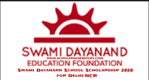 Swami Dayanand School Scholarship for Delhi/NCR 